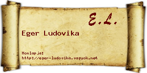 Eger Ludovika névjegykártya